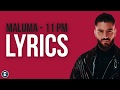Maluma - 11 PM (Official Lyrics) Maluma - 11 PM (Official Lyrics)