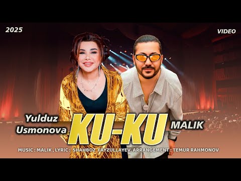 Yulduz Usmonova, Malik - KU-KU (official music video) #new  #2025