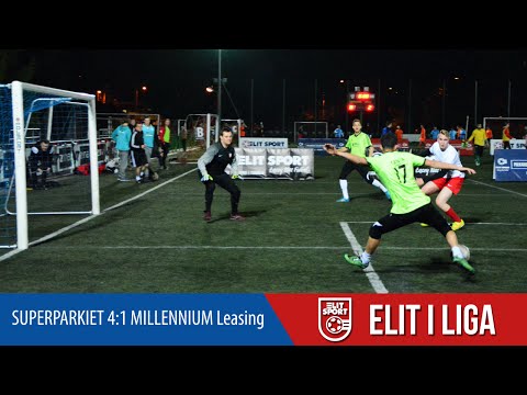 SUPERPARKIET 4:1 MILLENNIUM Leasing - ELIT I Liga WIOSNA 2016