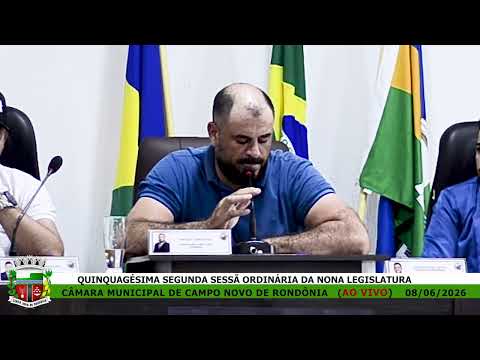 QUINQUAGÉSIMA SEGUNDA SESSÃ ORDINÁRIA DA NONA LEGISLATURA
