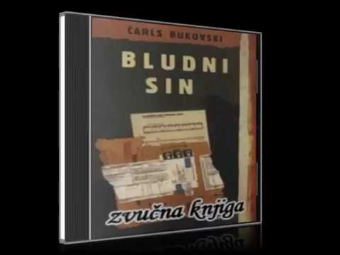Charles Bukowski - Bludni sin - audio knjiga za slepe - Bukovski Audio knjiga