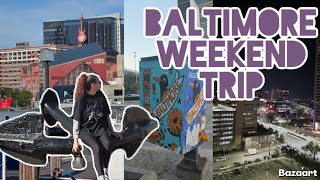 Weekend in Baltimore | City Vlog 