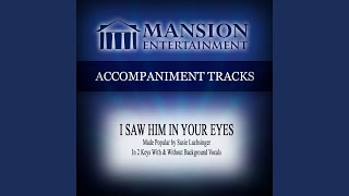 I Saw Him in Your Eyes (Vocal Demonstration)