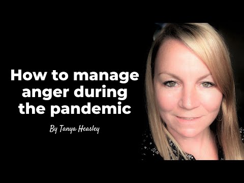 Managing anger during the pandemic