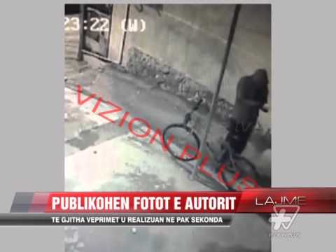 Publikohen fotot e autorit që vendosi tritolin - News, Lajme - Vizion Plus