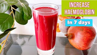 Increase Haemoglobin in 7 days | Iron rich drink | get rid of Anaemia