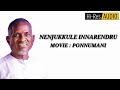 NENJUKKULE INNARENDRU PONNUMANI ILAYARAJA HI RES AUDIO