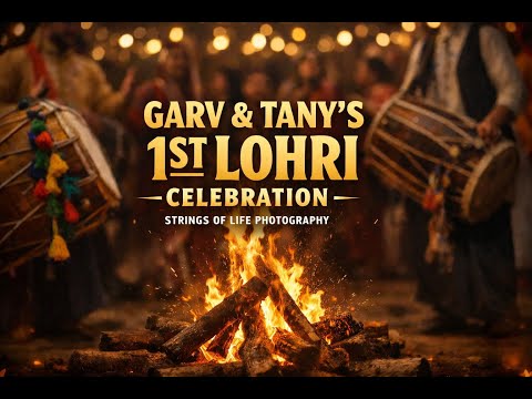 Garv & Tanya 1st Lohri | Teaser  #lohricelebration #lohriparty #lohriphotography #cinematicteaser