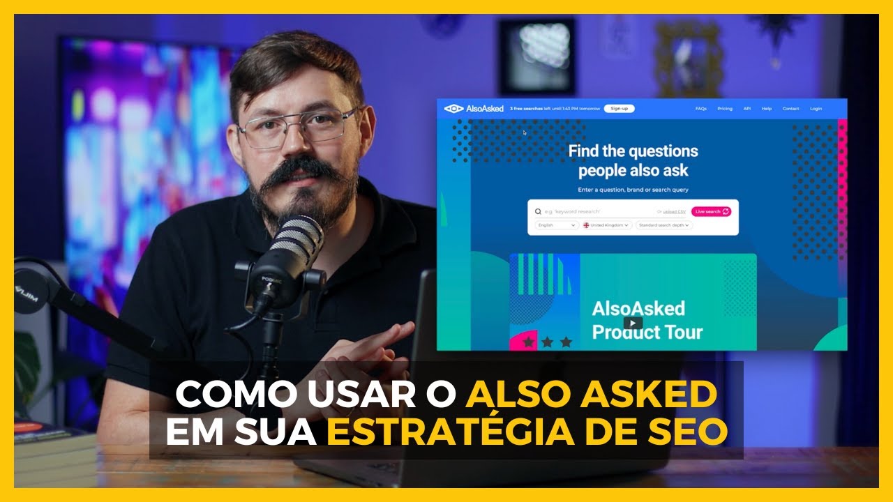 Como usar o Also Asked para ter ideias de conteúdo ou melhorar o SEO dos seus conteúdos existentes