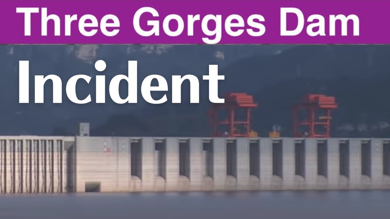 Three Gorges Dam ● Incident ● Mar 24 2026  China Latest information Flood Discharge