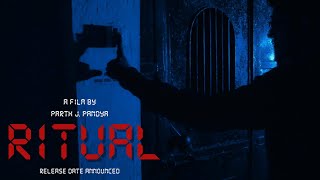 RITUAL - Teaser for Hindi Horror Short Film