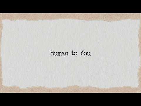 Human To You Lyrics – Madds Buckley thumbnail