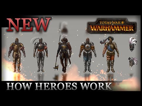 How HEROES Will Work! - Total War: WARHAMMER