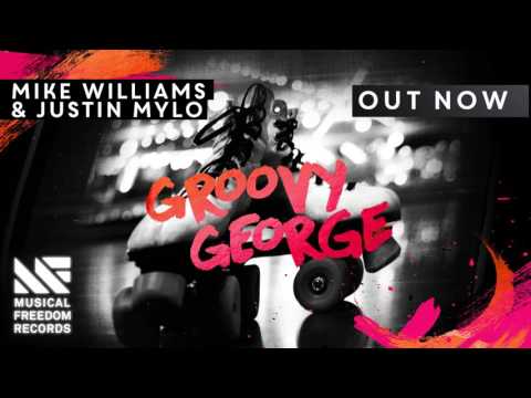 Mike Williams & Justin Mylo - Groovy George (Official Visualizer)