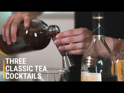 3款簡單的茶葉雞尾酒。VSOP老式茶、冰茶-鐵尼、茶葉雞尾酒 (3 Easy Tea Cocktails: VSOP Old-Fashioned, Iced Tea-Tini, Tea Gimlet)