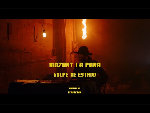 Golpe de Estado - Mozart La Para (Video Oficial)