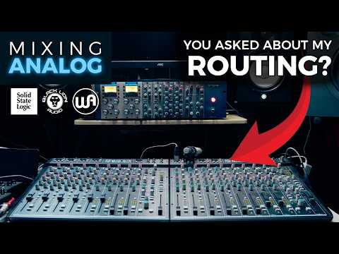 Routing Two SSL Mixing Desks & Outboard Gear? Your Questions Answered | Studio Tour | Mixing Analog