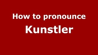 How to pronounce Kunstler