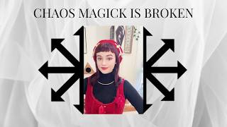Download lagu Chaos Magick Is Broken mp3