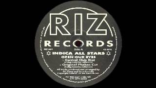Indica All Stars - Open Our Eyes (Original Phebes Cut)