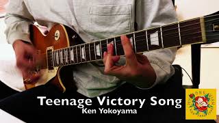 Ken Yokoyama - Teenage Victory Song