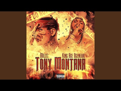 Tony Montana (feat. Millyz)