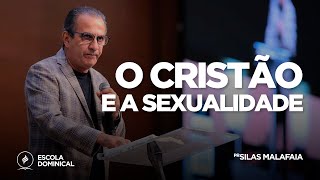 O Cristão e a Sexualidade I Pr. Silas Malafaia