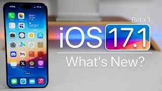 iOS 17.1 Beta 1 is Out! - What&#039;s New?