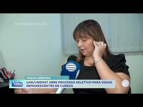VAGAS ABERTAS: UAB/UNEMAT Abre processo seletivo para vagas remanescentes de cursos.