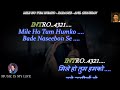 Mile Ho Tum Humko Karaoke With Scrolling Lyrics Eng हिंदी
