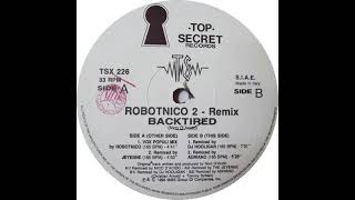 Robotnico 2 ‎- Backtired (Vox Populi Mix By Robotnico)