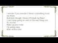 Deana Carter - Make up Your Mind Lyrics
