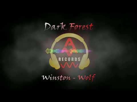 DARK FOREST EDM ORIGINAL DJ WINSTON-WOLF SUPPORTED BY DJ AJ-MUZYK #DJAJMUZYK