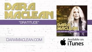 Dara Maclean - Listen To "Gratitude"