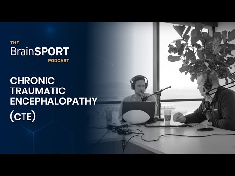 Chronic Traumatic Encephalopathy (CTE) in Football l Chris Nowinski, PhD and Kevin Bickart, MD PhD