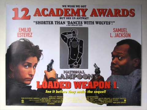 Loaded weapon 1 theme song