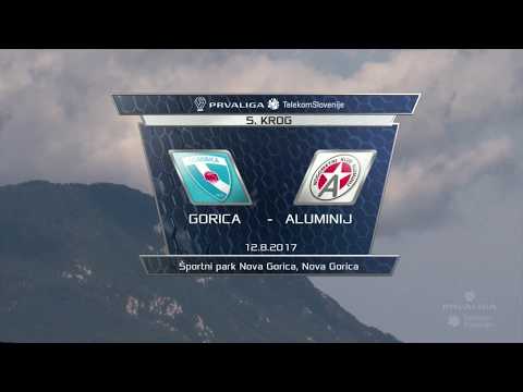 5. krog: Gorica - Aluminij 1:0 ; Prva liga Telekom Slovenije 2017/18