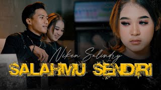 Download lagu Versi Klip Cerita - Niken Salindry - SALAHMU SENDIRI (ANEKA SAFARI) mp3