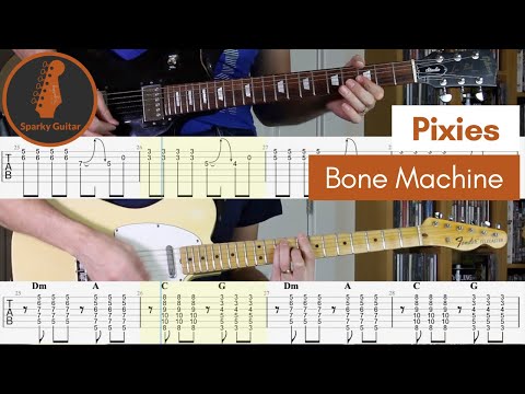 Bone Machine - Pixies (Guitar Cover #46 with Tabs)