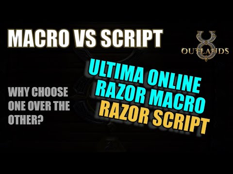 Macro vs Script - Why choose one over the other? UO Outlands new player guide thumbnail