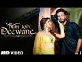 Hum Toh Deewane Elvish Yadav Urvashi Rautela Yasser Desai Rajat Nagpal Rana Lyrical Music