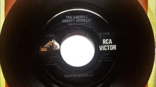 The Carroll County Accident , Porter Wagoner , 1968