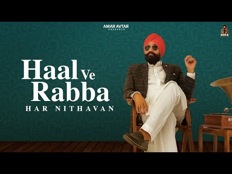 Haal Ve Rabba - Har Nithavan  | Alone Beats | New Punjabi Songs 2025| Latest Punjabi Songs 2025