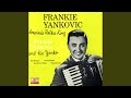 Hoop-Dee-Doo - Frankie Yankovic And His Accordion - Topic Hoop-Dee-Doo