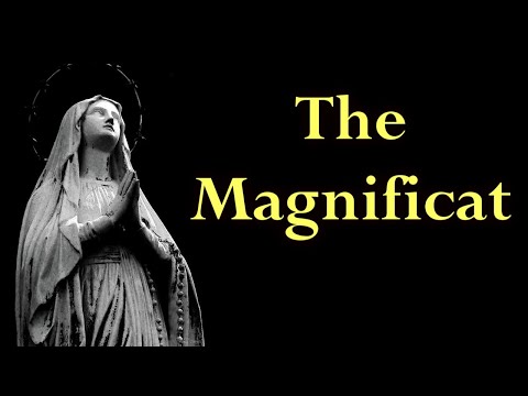 The Magnificat - The Prayer of Mary
