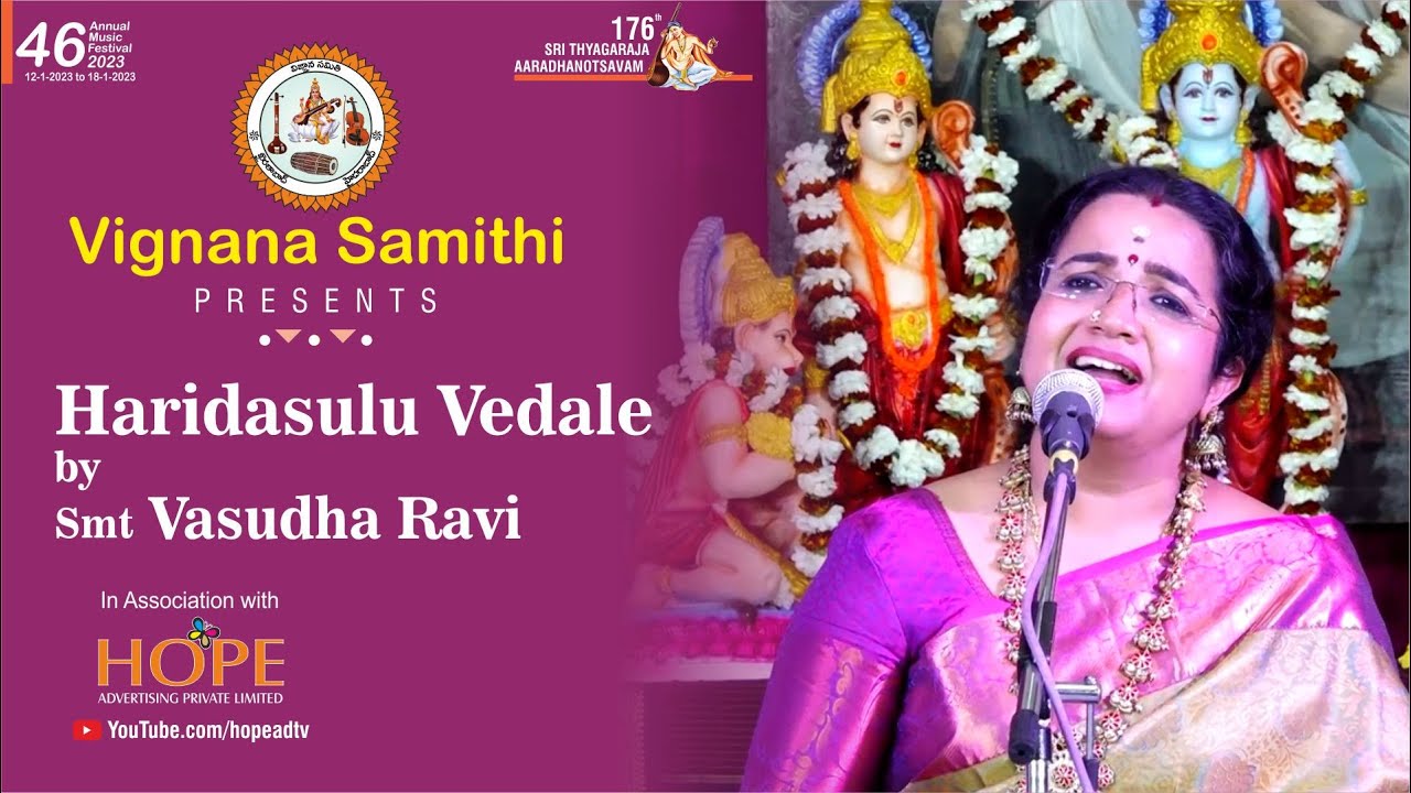 Haridasulu vedale by Smt Vasudha Ravi || Vignana Samithi