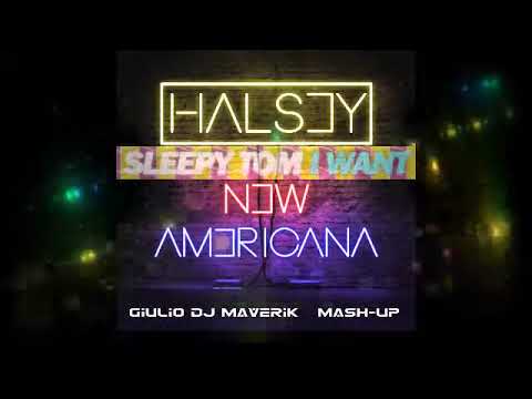 Halsey Vs Sleepy Tom - New Americana (Giulio Dj Maverik Mash-Up) free dl