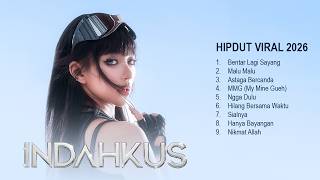 Download lagu INDAHKUS - PLAYLIST VIRAL TIKTOK I Bentar Lagi Sayang - Malu Malu - Astaga Bercanda mp3