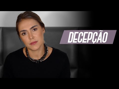 COMO LIDAR COM A DECEPÇÃO