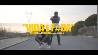 Michell X Giovanni - vida é F#da (Video Official) Michell X Giovanni - vida é F#da (Video Official)